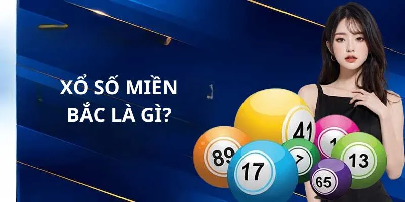 Xổ Số Miền Bắc QQ88 – Cơ Hội Trúng Hàng Tỷ Đồng Mỗi Ngày! 2 Xổ số miền Bắc dễ với những người mới bắt đầu chơi