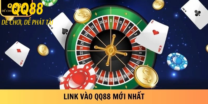 Link Vào QQ88 Mới Nhất - Cập Nhật Đường Link Chính Thức 1 Link vào qq88 mới nhất